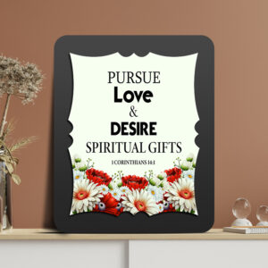 1Corinthians 14:1  Glow Cast Stone wall Frame
